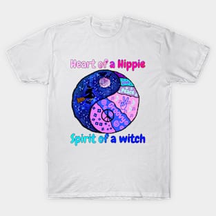 Heart of a hippie,  spirit of a witch T-Shirt